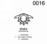 Shaka - St�renfried EP