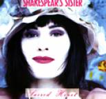 Shakespear's Sister - Sacred Heart