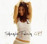 Shania Twain - Up!