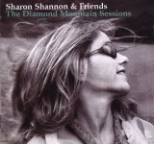 Sharon Shannon - The Diamond Mountain Sessions