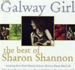 Sharon Shannon - The Galway Girl - The Best Of Sharon Shannon