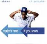 Shawn Chrystopher - Single