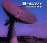 sHEAVY - Celestial Hi-Fi