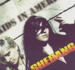 Shebang - Kids in America