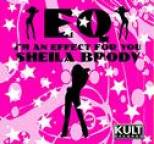 Sheila Brody - EQ, I Am En Effect For You