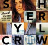 Sheryl Crow - Tuesday Night Music Club