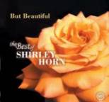Shirley Horn - But Beautiful: The Best of Shirley Horn on Verve