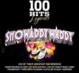 Showaddywaddy - 100 Hits Legends Showaddywaddy