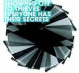 Showing Off To Thieves - Everyone Has Their Secrets