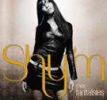 Shy'm - Mes Fantaisies