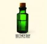 So They Say - Antidote for Irony
