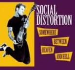 Social Distortion - Somewhere Between Heaven And Hell