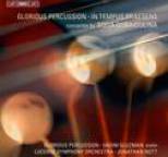 Sofia Gubaidulina - Gubaidulina: Glorious Percussion - In Tempus Praesens