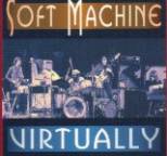 Soft Machine - Virtually