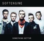 Softengine - Something Better