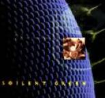Soilent Green - Pussysoul