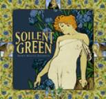 Soilent Green - Sewn Mouth Secrets