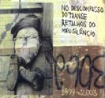 Sol - No Descompasso Do Transe, Retalhos Do Meu Sil�ncio (1999-2003)