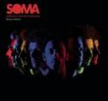 Soma - Nobody's hotter than god