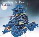 Something For Kate - Echolalia
