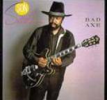 Son Seals - Bad Axe
