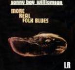 Sonny Boy Williamson II - More Real Folk Blues