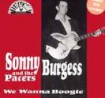 Sonny Burgess - We Wanna Boogie
