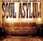 Soul Asylum - Black Gold: The Best Of Soul Asylum