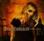 Soul Embraced - Dead Alive