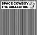 Space Cowboy - Space Cowboy: The Collection
