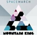 Space March - Mountain King
