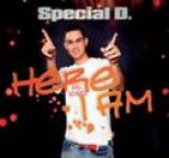 Special D. - Here I am