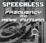 Speechless - Frequency / Miami Futura