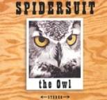 Spidersuit - The Owl