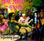 Spike Jones - A Spooktacular In Screaming Sound