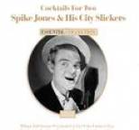 Spike Jones - Cocktails for Two - Spike Jones