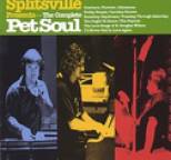 Splitsville - The Complete Pet Soul