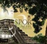 Spor - Aztec / Do Not Shake