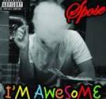 Spose - I'm Awesome