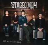 Stagecoach - Say Hi to the Band