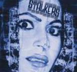 Stalkers - In Your Street Today