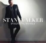 Stan Walker - Inventing Myself