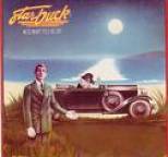 Starbuck - Moonlight Feels Right