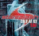 Starsplash - Cold As Ice 2.07