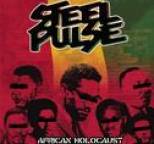 Steel Pulse - African Holocaust