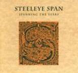 Steeleye Span - Spanning the Years