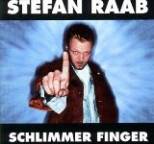 Stefan Raab - Schlimmer Finger