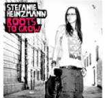 Stefanie Heinzmann - Roots To Grow