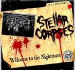 Stellar Corpses - Welcome to the Nightmare