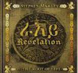 Stephen Marley - Revelation Part 1: The Root Of Life